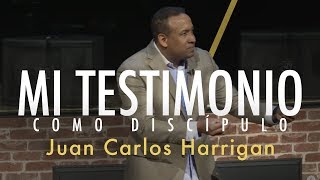 Mi Testimonio como Discípulo  Pastor Juan Carlos Harrigan [upl. by Christel]