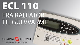 Indstil ECL 110 fra radiator til gulvvarme [upl. by Eelrebmik52]