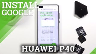 How to Install Google Services on HUAWEI P40  Install Google Play Store Android 11 May 2021 [upl. by Leugim345]