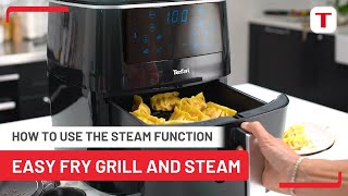 How to Use the Steam Function  Tefal Easy Fry Grill amp Steam FW2018 [upl. by Inafit438]