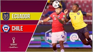 Ecuador 0  0 Chile  Eliminatorias Qatar 2022  6º Fecha [upl. by Odab]