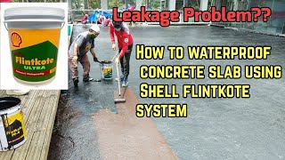 WATER PROOFING OF CONCRETE SLAB HOW TO APPLY SHELL FLINTKOTE SYSTEM [upl. by Sumedocin168]