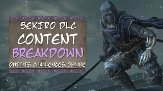 Sekiro Update DLC Content Breakdown Outfits Boss Rush Online amp Sakura Dance [upl. by Janis433]