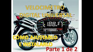 Cómo instalar y ajustar VELOCÍMETRO DIGITAL UNIVERSAL paso a paso en cualquier moto PARTE 1 de 2 [upl. by Letsyrc]