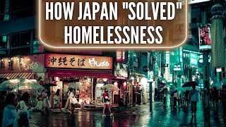 The Dark Secret Behind Japans 0 Homelessness Rate [upl. by Pilar450]