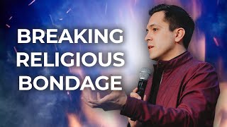 How to Break Religious Mindsets and Live in the Spirit [upl. by Yukio]