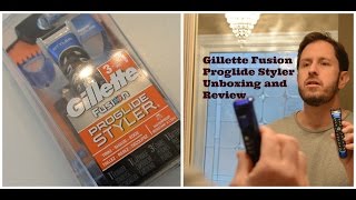 Gillette Fusion Proglide Styler Unboxing and Review [upl. by Bobbye618]