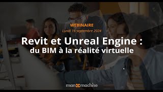 Revit et Unreal Engine  du BIM à la réalité virtuelle [upl. by Hayidah]