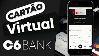 Como ATIVAR CARTÃO VIRTUAL C6 Bank [upl. by Anjali]