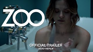 Zoo 2019  Official Trailer HD [upl. by Leirej]