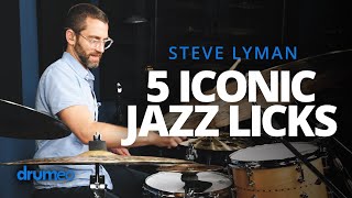 5 Iconic Jazz Drum Licks  Steve Lyman [upl. by Sivel98]