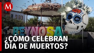 Reynosa celebra el Día de Muertos con tradición y color [upl. by Duester]