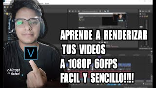 COMO RENDERIZAR A FULL HD 1080P 60 FPS SIN PERDER CALIDAD FACIL Y SENCILLO VEGAS PRO 1617 Y 18 [upl. by Llehsim]