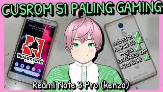 Custom Rom Nusantara Project GAMING Android 11 Go di Xiaomi Redmi Note 3 Pro vTuber Indonesia [upl. by Jasmine353]