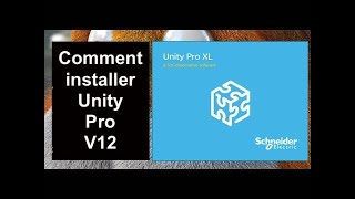 Unity Pro  comment installer Unity Pro V12 [upl. by Eneleuqcaj]