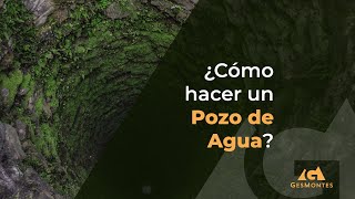 ¿Cómo hacer un Pozo de Agua [upl. by Fiora]