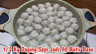 12 Kg Daging Sapi Jadi 90 Butir Baso [upl. by Cesaria345]