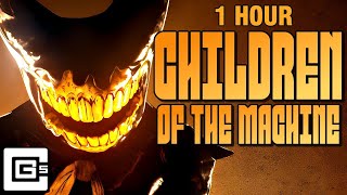 1 HOUR CG5 × DAGames  Children of the Machine Bendy and the Dark Revival Song Animation [upl. by Eupheemia299]