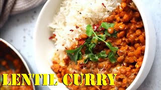 Lentil Curry amazing easy homemade recipe [upl. by Mcginnis628]