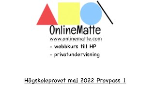 Högskoleprovet maj 2022 Provpass 1 Uppgift 30 [upl. by Suki]