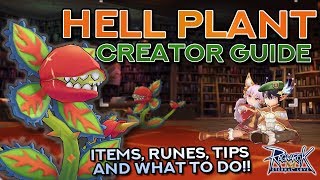 COMPLETE HELL PLANT CREATOR GUIDE  Farming and MVP Tips  Ragnarok Mobile Eternal Love [upl. by Anelec861]