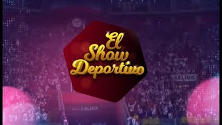 🔴 EN VIVO  👉 “El Show Deportivo” 🥇 240225 [upl. by Katharina673]