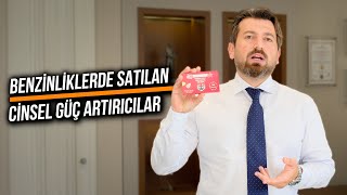 BENZİNLİKLERDE SATILAN CİNSEL GÜÇ ARTIRICI ÜRÜNLERİ İNCELİYORUZ [upl. by Maryanne608]