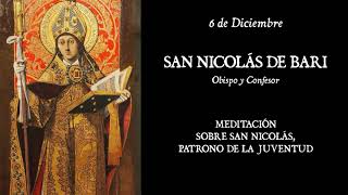 Santoral  6 de Diciembre  SAN NICOLÁS DE BARI [upl. by Hildebrandt]