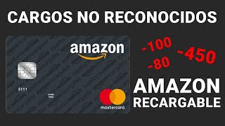 CARGOS NO RECONOCIDOS  Tarjeta de Amazon [upl. by Cristi943]