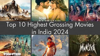 Top 10 Highest Grossing Movies in India 2024  Blockbuster Hits Ranked [upl. by Anivid771]