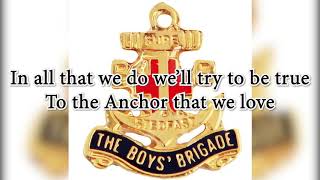 The Boys Brigade BB  The Anchor Song [upl. by Ybot324]