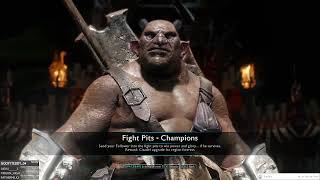 MiddleEarth Shadow Of War  Episode 144  Fight Pits  Champions [upl. by Atul]