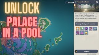 How to unlock Palace in a Pool  drain the water  Genshin Impact Tutelage Umigozens Mansion [upl. by Dylan]