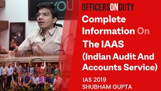 Officers on Duty E20  Indian Audit and Accounts Service IAAS  Selecting Your Service Preference [upl. by Anaitit]