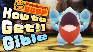 Pokémon BDSP  How to Get Gible [upl. by Raquel]