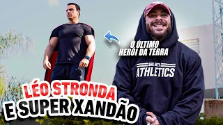 LÉO STRONDA CONHECE A HISTÓRIA DO SUPER XANDÃO [upl. by Eleen]