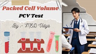 Packed Cell Volume  PCV Test  Significance  Disorders  Hematocrit Value  Blood Physiology [upl. by Obla630]