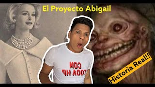 El Proyecto Abigail Historia Real [upl. by Atilamrac908]