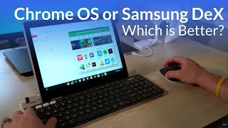 Chrome OS vs Samsung DeX Which Is Better For You [upl. by Ainomar727]