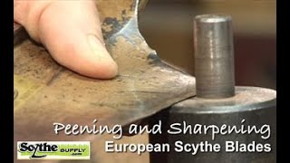 Peening and Sharpening European Scythe Blades [upl. by Sherj323]