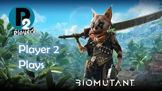 Player 2 Plays  Biomutant [upl. by Ainehta845]