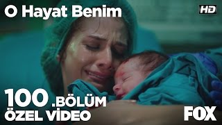 Ateş ile Baharın bebek mutluluğu O Hayat Benim 100 Bölüm [upl. by Friede571]