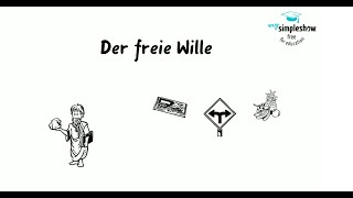 Ethik Philosophie Der freie Wille  Determinismus  Indeterminismus [upl. by Sito]