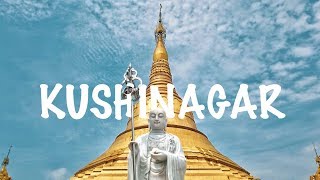 Gautam Buddha temple in India  Top 6 places to visit in Kushinagar  Kushinagar Tourism [upl. by Malva]