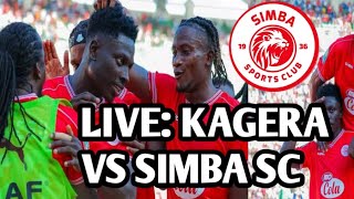 KAGERA SUGAR VS SIMBA SC [upl. by Vera]