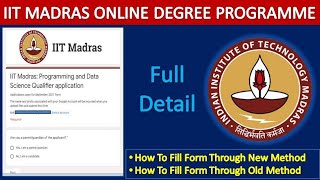 IIT Madras Online Degree Program  New Method to fill the form  Full Detail [upl. by Proudlove]