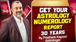 Introducing the Future Analysis Report Future Report Astrology and Numerology Prashant Kapoor [upl. by Ayamat]