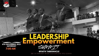 LEADERSHIP EMPOWERMENT SUMMIT 6 NOVEMBER 2021  FAITH TABERNACLE [upl. by Chu]