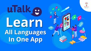 Learn All Languages In One App  uTalk Lifetime Deal  The Language Learning Specialists [upl. by Vergne]