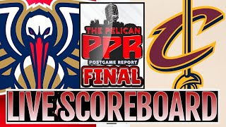 Pelicans vs Cavaliers LIVE Scoreboard [upl. by Stranger]